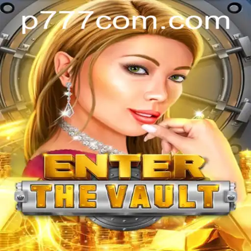 EntertheVault: A Thrilling Adventure Awaits