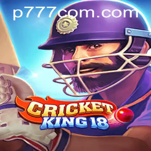 CricketKing18: Revolutionizing the World of Virtual Cricket with P777